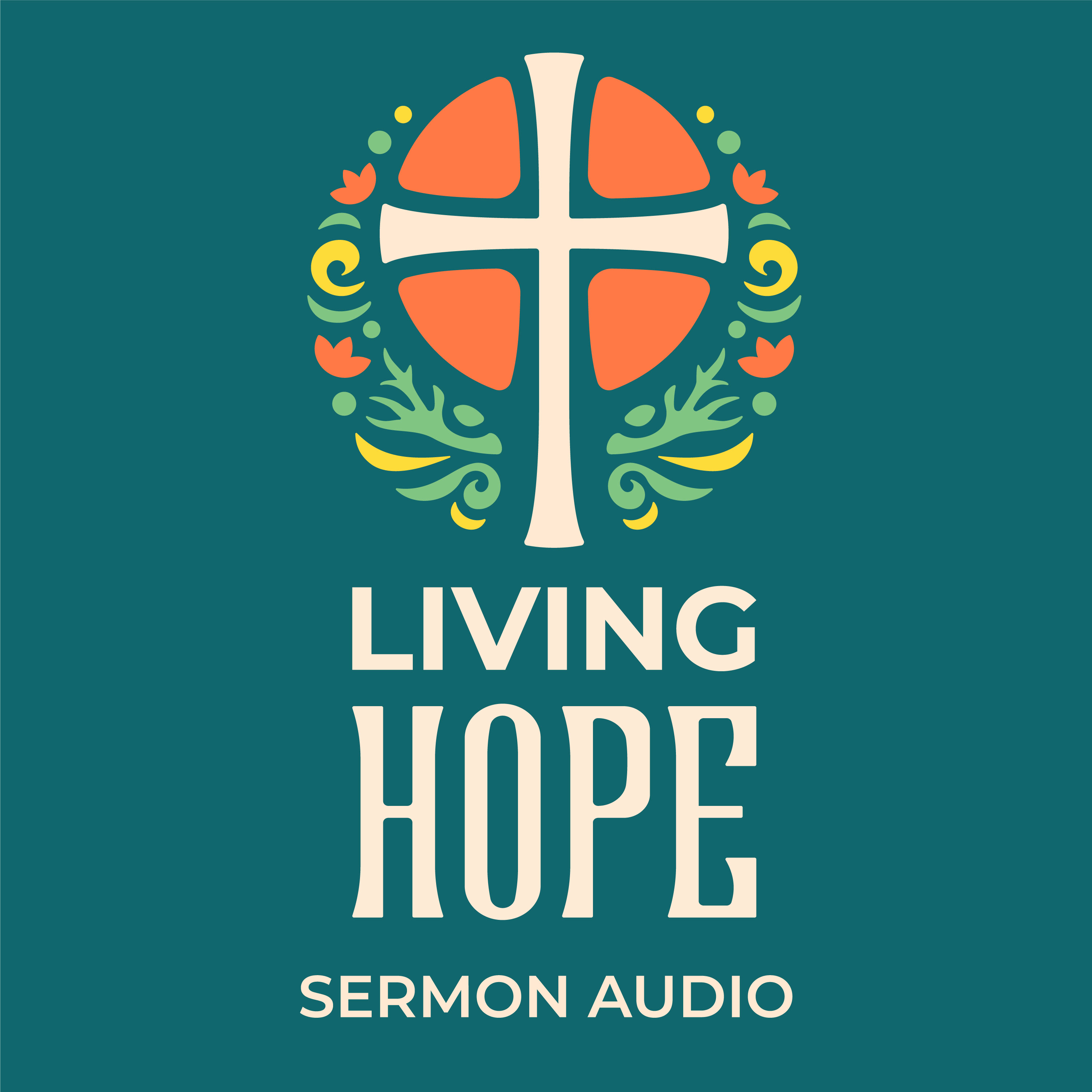 Living Hope Sermon Audio